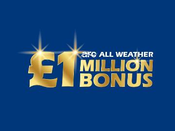 The ARC £1,000,000 All-Weather Bonus